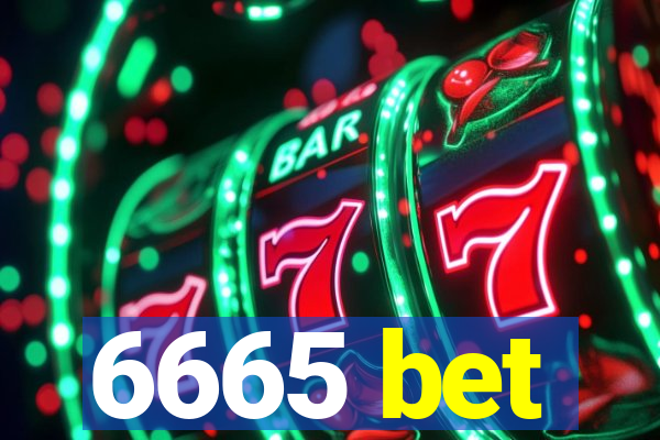 6665 bet